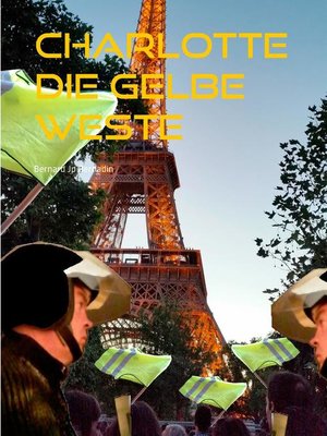 cover image of Charlotte die gelbe Weste